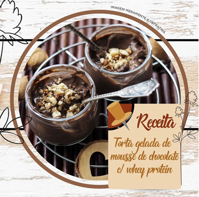 Torta Gelada de Mousse de Chocolate com Whey Protein