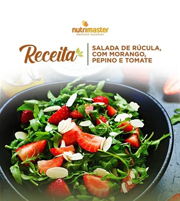 Salada de Rúcula, Com Morango, Pepino e Tomate
